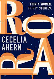 [9780008324216-1] Roar : Thirty Women Thirty Stories