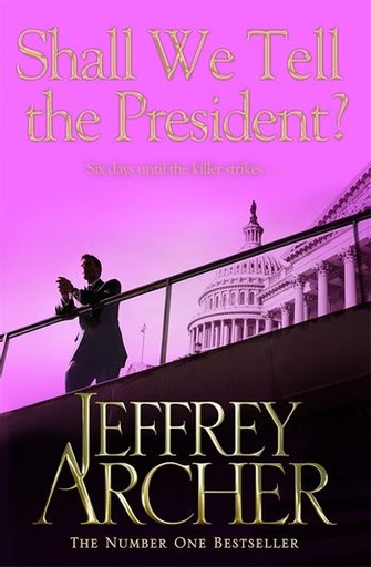 [9781447221845-1] Shall We Tell the President?