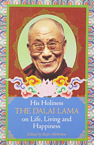 [9789381431443-1] His Holiness The Dalai Lama on Life, Living and Happiness