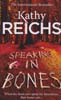 Speaking In Bones