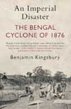 [9789388326773-1] An Imperial Disaster : The Bengal Cyclone of 1876