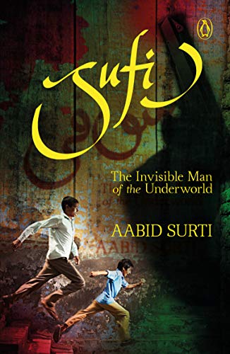 [9780143443186-1] Sufi : The Invisible Man of the Underworld