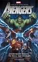 Avengers : Everybody Want To Rule World