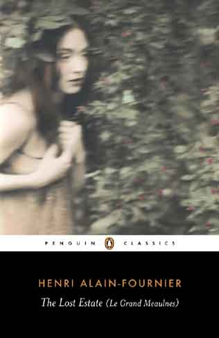 [9780141441894-1] The Lost Estate (Le Grand Meaulnes) (PBC)