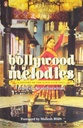 Bollywood Melodies : A History Of The Hindi Film Songs