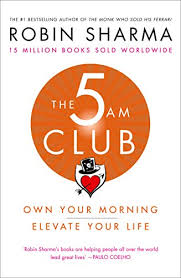[9789387944893-1] The 5am Club : Own Your Morning Elevate Your Life