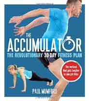 [9781472918949-1] The Accumulator : The Revolutionary 30 Day Fitness Plan