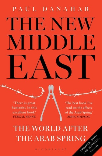 [9781408870174-1] The New Middle East : The World After The Arab Spring