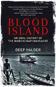 [9789353025878-1] Blood Island : An Oral History of The Marichjhapi Massacre