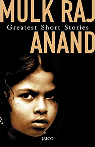 [9788172247492-1] Greatest Short Stories (Mulk Raj Anand) (Jaico)