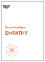 Empathy  : HBR Emotional Intelligence Series