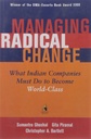 Managing Radical Change : What Indian Companies Must Do To Become World-Class