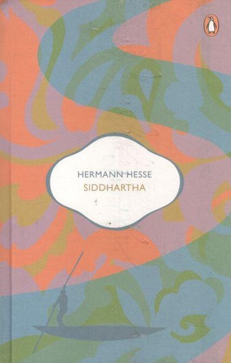 [9780670099160-1] Siddhartha (Penguin Classics) (HB)