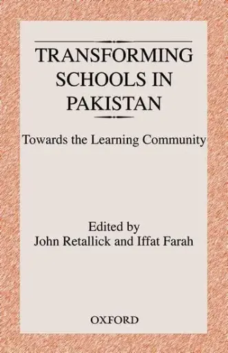 [9780195979008-1] Transforming Schools In Pakistan : Towards The Learning Community