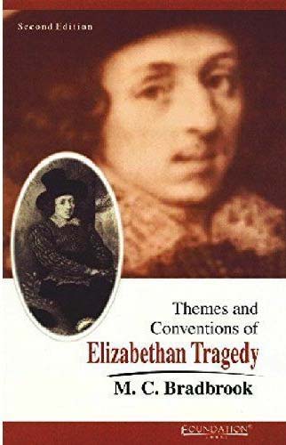 [9788175963276-1] Theme And Conventions of Elizabethan Tragedy