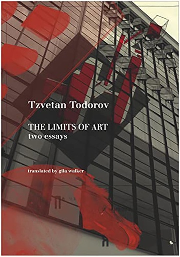 [9781906497620] The Limits Of Art : Two Essays