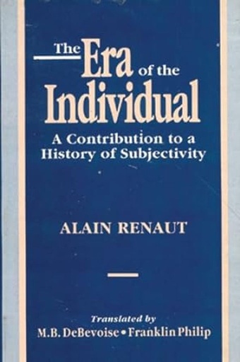 [9788120816978] The Era of the Individual : A Contribution to a History of Subjectivity