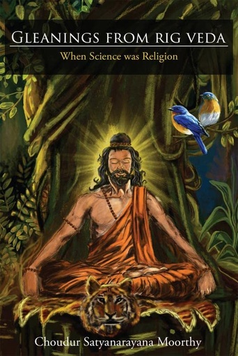 [9789352066049-1] Gleanings from Rig Veda : When Science was Religion