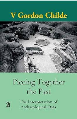 [97893500258437-1] Piecing Together the Past: The Interpretation of Archaeological Data