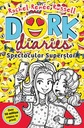 Dork Diaries : Spectacular Superstar