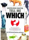 Knowledge Master Tell Me WHICH