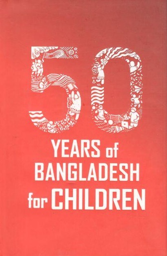 [9789849675006-1] 50 Years Of Bangladesh For Children
