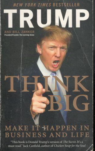 [9780062022394-1] Think Big : Make It Happen In Business And Life