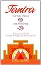 Tantra : The Yoga of Love and Awakening