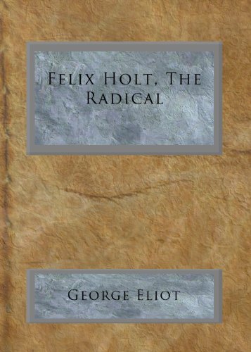 [9789380143705-1] Felix Holt, The Radical