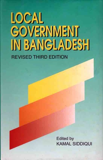 [9789845061513-1] Local Government In Bangladesh (Revised Third Edition)