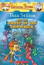 And The Ghost of The Shipwreck : Thea Stilton
