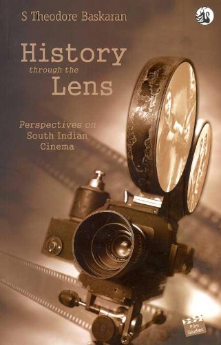 [9788125035206-1] History Through The Lens : Perspectives on South Indian Cinema