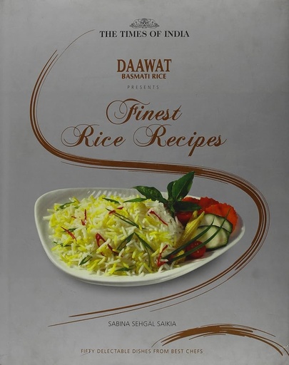 [9788189906160-1] Daawat Basmati Rice : Present Finest Rice Receipes