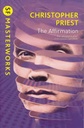 The Affirmation : SF Masterworks