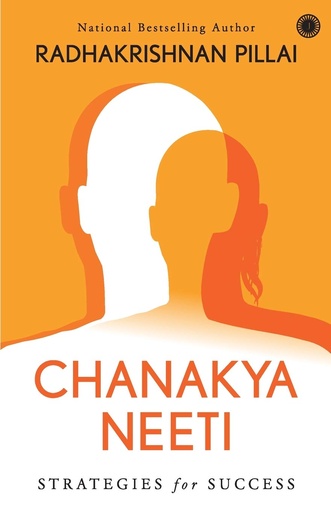 [9789388423571-1] Chanakya Neeti : Strategies For Success