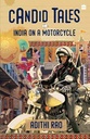 Candid Tales : India on a Motorcycle