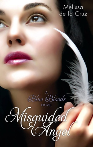 [9781905654758] Misguided Angel : A Blue Bloods Novel