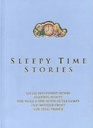 Sleepy Time Stories : Little Red Riding Hood, Sleeping Beauty