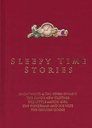 Sleepy Time Stories : Snow White, The Seven Dwares