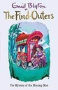 The Find Outers : The Mystery of the Missing Man