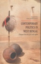 Contemporary Politics In West Bengal : Glimpses from the Left Front Regime