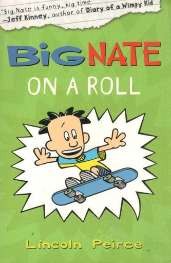 [9780007460373-1] Big Nate On A Roll
