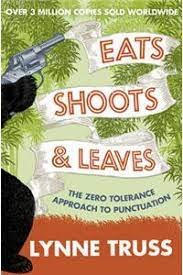 [9780007368419-1] Eats, Shoots & Leaves : The Zero Tolerance Approach To Punctuation
