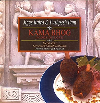 [817764467X-1] Kama Bhog : Foods Of Love