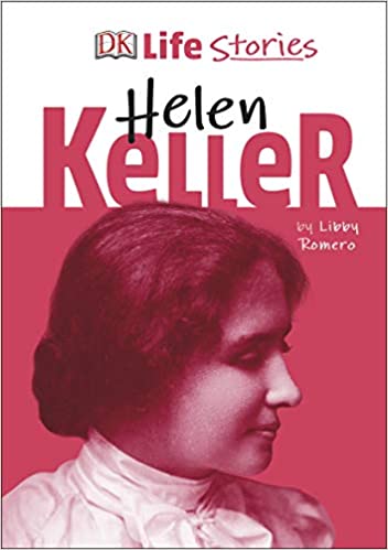 [9780241322932-1] Life Stories Helen Keller (DK)