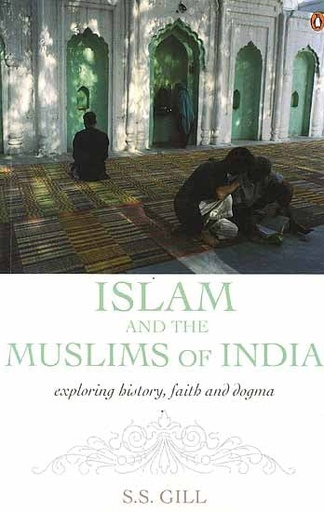[9780143065807-1] Islam And The Muslims Of India