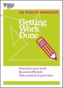 Getting Work Done : 20 Minute Manager