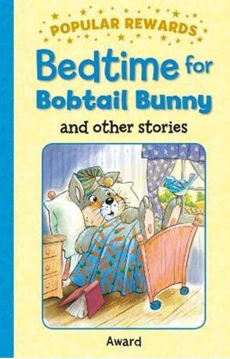 [9781782701477-1] Bedtime for Bobtail Bunny and Other Stories : Popular Rewards