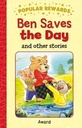 Ben Save the Day and Other Stories : Popular Rewards