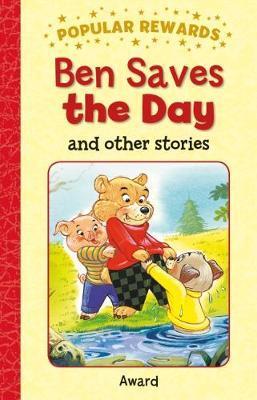 [9781782701460-1] Ben Save the Day and Other Stories : Popular Rewards